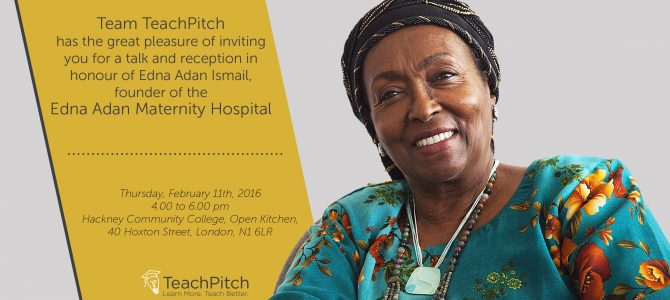 TeachPitch Welcomes Edna Adan